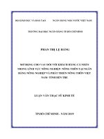 Mở rộng cho vay đối với khách hàng cá nhân trong lĩnh vực nông nghiệp   nông thôn tại ngân hàng nông nghiệp và phát triển nông thôn việt nam tỉnh bến tre  luận văn thạc sĩ tài chính ngân hàng 