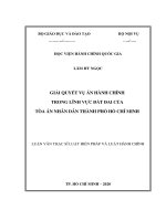 Luận văn thạc sĩ Giải quyết vụ án hành chính trong lĩnh vực đất đai của Tòa án nhân dân Thành phố Hồ Chí Minh