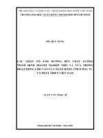 Các nhân tố ảnh hưởng đến chất lượng thẩm định doanh nghiệp nhỏ và vừa trong hoạt động cho vay của ngân hàng TMCP đầu tư và phát triển việt nam  luận văn thạc sĩ tài chính ngân hàng 