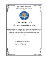 Mô tả mô hình chuỗi cung ứng, vị trí và vai trò của các thành viên chủ chốt trong chuỗi cung ứng. Trình bày lợi ích và cách thức xác định mức độ quan hệ cộng tác đối với các đối tác trong chuỗi cung ứng của một doanh nghiệp