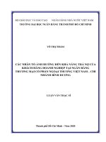 Các nhân tố ảnh hưởng đến khả năng trả nợ của khách hàng doanh nghiệp tại ngân hàng thương mại cổ phần ngoại thương việt nam  chí nhánh bình dương  luận văn thạc sĩ tài chính ngân hàng 