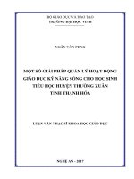 Một số giải pháp quản lý hoạt động giáo dục kỹ năng sống cho học sinh tiểu học huyện thường xuân tỉnh thanh hóa    