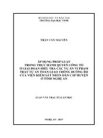 Áp dụng pháp luật trong thực hành quyền công tố ở giai đoạn điều tra các vụ án vi phạm trật tự an toàn giao thông đường bộ của viện kiểm sát nhân dân cấp huyện ở tỉnh nghệ an    
