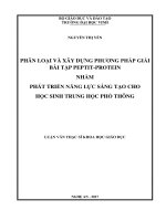 Phân loại và xây dựng phương pháp giải bài tập peptit   protein nhằm phát triển năng lực sáng tạo cho học sinh trung học phổ thông    