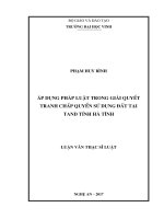 Áp dụng pháp luật trong giải quyết tranh chấp quyền sử dụng đất tại tòa án nhân dân tỉnh hà tĩnh    