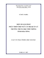 Một số giải pháp phát triển đội ngũ cán bộ quản lý trường trung học phổ thông tỉnh đăk nông    