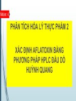 Xác định Aflatoxin bằng phương pháp HPLC đầu dò huỳnh quang