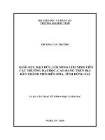 Giáo dục đạo đức, lối sống cho sinh viên các trường đại học, cao đẳng trên địa bàn thành phố biên hòa, tỉnh đồng nai    