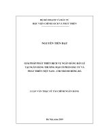 Luận văn thạc sĩ giải pháp phát triển dịch vụ bán lẻ tại ngân hàng thương mại cổ phần đầu tư và phát triển việt nam – chi nhánh hồng hà 