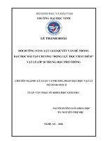 Bồi dưỡng năng lực giải quyết vấn đề trong dạy học bài tập chương  động lực học chất điểm  vật lí lớp 10 trung học phổ thông    