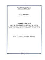 Giải pháp nâng cao hiệu quả quản lý văn bản hành chính tại trường đại học sư phạm kỹ thuật vinh    