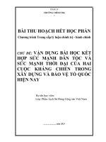 BÀI THU HOẠCH TRUNG cấp CHÍNH TRỊ   vận DỤNG bài học kết hợp sức MẠNH dân tộc và sức MẠNH THỜI đại của HAI CUỘC KHÁNG CHIẾN TRONG xây DỰNG và bảo vệ tổ QUỐC HIỆN NAY