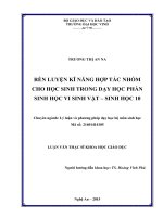 Rèn luyện kĩ năng hợp tác nhóm cho học sinh trong dạy học phần sinh học vi sinh vật   sinh học 10    