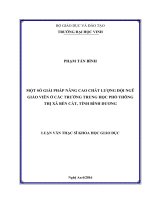 Một số giải pháp nâng cao chất lượng đội ngũ giáo viên ở các trường trung học phổ thông thị xã bến cát, tỉnh bình dương    