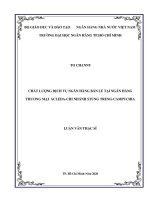 Chất lượng dịch vụ ngân hàng bán lẻ tại ngân hàng thương mại cổ phần acleda chi nhánh stung treng campuchia  luận văn thạc sĩ tài chính ngân hàng 