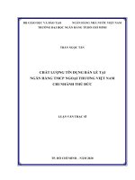 Chất lượng tín dụng bán lẻ tại ngân hàng TMCP ngoại thương việt nam chi nhánh thủ đức  luận văn thạc sĩ tài chính ngân hàng 
