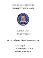 (Bài thảo luận quản trị học) Thông tin và quyết định quản trị của công ty cổ phần Kinh Đô