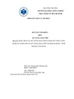 ĐỀ tài PHÂN TÍCH các kỹ NĂNG GIAO TIẾP cơ bản kỹ NĂNG LẮNG NGHE, kỹ NĂNG nói và kỹ NĂNG GIAO TIẾP với KHÁCH HÀNG; TÌNH HUỐNG vận DỤNG 