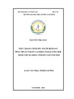Luận văn thạc sĩ đh điều dưỡng thực trạng chăm sóc người bệnh sau phẫu thuật ổ bụng tại khoa ngoại tổng hợp bệnh viện đa khoa tỉnh hà nam năm 2020 