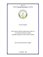 Chuyên đề tốt nghiệp chuyên khoa cấp i  thực trạng chăm sóc trẻ sinh non, nhẹ cân bằng phương pháp kangaroo tại bệnh viện phụ sản trung ương năm 2020 