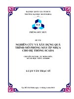 Nghiên cứu và xây dựng quá trình mô phỏng máy ép nhựa cho hệ thống scada 