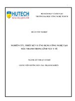 Nghiên cứu ,thiết kế và ứng dụng công nghệ tạo mẫu nhanh trong lĩnh vực y tế