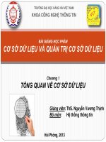 BÀI GIẢNG HỌC PHẦN CƠ SỞ DỮ LIỆU VÀ QUẢN TRỊ CƠ SỞ DỮ LIỆU Giảng viên: ThS. Nguyễn Vương Thịnh. Bộ môn: Hệ thống thông tin