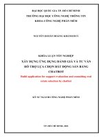 KHÓA LUẬN TỐT NGHIỆP XÂY DỰNG ỨNG DỤNG ĐÁNH GIÁ VÀ TƯ VẤN HỖ TRỢ LỰA CHỌN BẤT ĐỘNG SẢN BẰNG CHATBOT