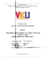 ĐỀ tài tìm HIỂU HOẠT ĐỘNG và THỰC tập tại QUÁN CAFE ART COFFEE  MILK TEA 