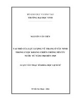 Vai trò của lực lượng vũ trang ở tây ninh trong cuộc kháng chiến chống mỹ cứu nước từ năm 1960 đến năm 1969   luận văn thạc sí lịch sử việt nam 60 22 03 13  