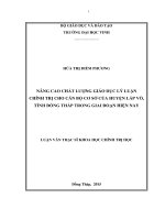 Nâng cao chất lượng giáo dục lý luận chính trị cho cán bộ cơ sở của huyện lấp vò, tỉnh đồng tháp trong giai đoạn hiện nay    