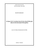 Sử dụng active learning trong việc lựa chọn dữ liệu gán nhãn cho bài toán speech recognition