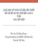Giáo dục kỹ năng xã hội cần thiết để chuẩn bị cho trẻ mẫu giáo 5 tuổi vào lớp một  