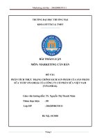 (Bài thảo luận) PHÂN TÍCH THỰC TRẠNG CHÍNH SÁCH SẢN PHẨM CỦA SẢN PHẨM SỮA TƯƠI VINAMILK CỦA CÔNG TY CỔ PHẦN SỮA VIỆT NAM (VINAMILK)