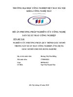 ĐỒ ÁN: NGHIÊN CỨU PHƯƠNG PHÁP, QUY TRÌNH GIÁC SƠ ĐỒ TRONG SẢN XUẤT MAY CÔNG NGHIỆP, ỨNG DỤNG GIÁC SƠ ĐỒ CHO MÃ HÀNG 0A81902