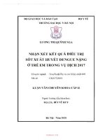 Nhận xét kết quả điều trị sốt xuất huyết dengue nặng ở trẻ em trong vụ dịch 2017 