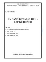 Giáo trình Kỹ năng đạt mục tiêu và lập kế hoạch - TS. Nguyễn Hoàng Khắc Hiếu