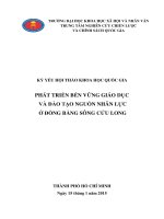 KỶ YẾU HỘI THẢO KHOA HỌC QUỐC GIA PHÁT TRIỂN BỀN VỮNG GIÁO DỤC VÀ ĐÀO TẠO NGUỒN NHÂN LỰC Ở ĐỒNG BẰNG SÔNG CỬU LONG Xem nội dung đầy đủ tại: https://123docz.net/document/9248463-danh-sach-bai-viet.htm