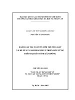Đánh giá tài nguyên môi trường đất và đề xuất giải pháp phát triển bền vững trên đại bàn tỉnh lâm đồng     