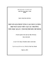 Một số giải pháp nâng cao chất lượng đội ngũ giáo viên tại các trường tiểu học quận 1 thành phố hồ chí minh  