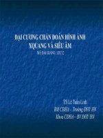 S2 1  LEC 12 đại CƯƠNG CHẨN đoán HÌNH ẢNH  XQUANG và SIÊU âm 