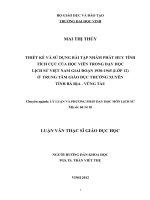 Thiết kế và sử dụng bài tập nhằm phát huy tính tích cực của học viên trong dạy học lịch sử việt nam giai đoạn 1930 1945 (lớp 12) ở trung tâm giáo dục thường xuyên tỉnh bà rịa vũng tàu    