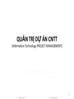QUẢN TRỊ DỰ ÁN CNTT (Information Technology PROJECT MANAGEMENT)