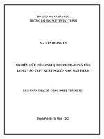 NGHIÊN CỨU CÔNG NGHỆ BLOCKCHAIN VÀ ỨNG DỤNG VÀO TRUY XUẤT NGUỒN GỐC SẢN PHẨM LUẬN VĂN THẠC SĨ  CÔNG NGHỆ THÔNG TIN