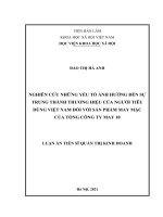 Luận án tiến sĩ quản trị kinh doanh  nghiên cứu những yếu tố ảnh hưởng đến sự trung thành thương hiệu của người tiêu dùng việt nam đối với sản phẩm may mặc của tổng công ty may 10