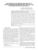 Ảnh hưởng của sự biến đổi tính chất cơ lý theo độ ẩm đến ổn định mái dốc trên các loại đất sườn tàn tích khu vực Đà Lạt