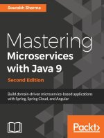Mastering microservices with java 9 build domain driven microservice based applications with spring, spring cloud, and angular 