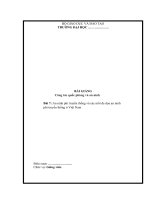 BAI 7  HP2 An ninh phi truyền thống và các mối đe dọa an ninh  phi truyền thống ở Việt Nam