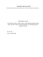 Liên hệ thực tế một cơ quan tổ chức cụ thể ,đánh giá những mặt đạt được ,hạn chế và đưa ra giải pháp để nâng cao chất lượng quản lý công tác văn thư 