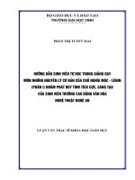 Hướng dẫn sinh viên tự học trong giảng dạy môn những nguyên lý cơ bản của chủ nghĩa mác   lênin (phần i) nhằm phát huy tính tích cực, sáng tạo của sinh viên trường cao đẳng văn hoá nghệ thuật nghệ an  